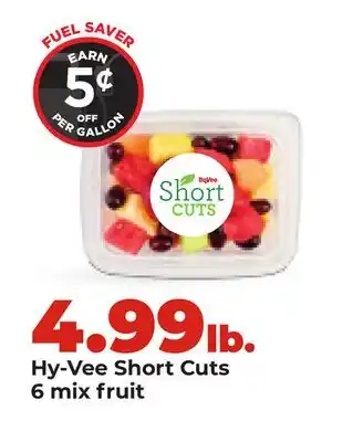 Hy-Vee Hy-Vee Short Cuts 6 mix fruit offer