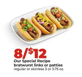Hy-Vee Our Special Recipe bratwurst links or patties offer