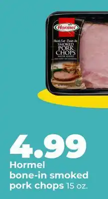Hy-Vee Hormel bone-in smoked pork chops offer