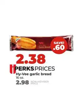 Hy-Vee Hy-Vee garlic bread offer