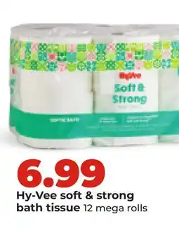 Hy-Vee Hy-Vee soft & strong bath tissue offer