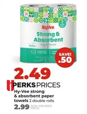 Hy-Vee Hy-Vee strong & absorbent paper towels 2 double rolls offer
