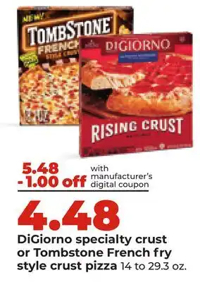 Hy-Vee DiGiorno specialty crust or Tombstone French fry style crust pizza offer
