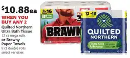 Fareway Quilted northern ultra bath tissue or brawny paper towels offer