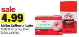Meijer Meijer Coffee or Latte offer