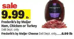 Meijer Frederik's by Meijer Ham Chicken or Turkey offer