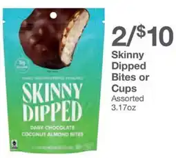 Kinney Drugs Skinny Dipped Bites or Cups Assorted offer