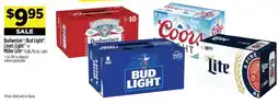 Dollar General Budweiser , Bud Light , Coors Light or Miller Lite offer