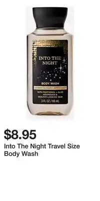 Bath & Body Works Into The Night Travel Size Body Wash offer