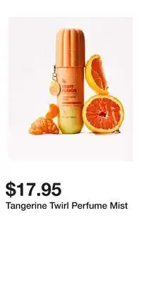 Bath & Body Works Tangerine Twirl Perfume Mist offer