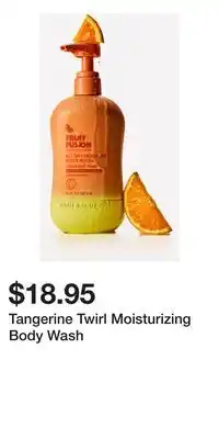 Bath & Body Works Tangerine Twirl Moisturizing Body Wash offer