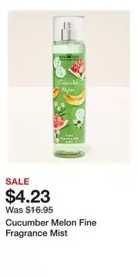 Bath & Body Works Cucumber Melon Fine Fragrance Mist offer