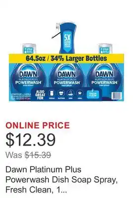 Costco Dawn Platinum Plus Powerwash Dish Soap Spray, Fresh Clean, 1 Starter Kit + 2 Refills offer