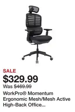 Office Depot WorkPro Momentum Ergonomic Mesh/Mesh Active High-Back Office Chair, Black/Black, BIFMA Compliant offer