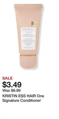 Ulta Beauty KRISTIN ESS HAIR One Signature Conditioner offer