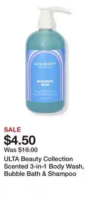 Ulta Beauty ULTA Beauty Collection Scented 3-in-1 Body Wash, Bubble Bath & Shampoo offer
