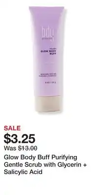 Ulta Beauty Glow Body Buff Purifying Gentle Scrub with Glycerin + Salicylic Acid offer