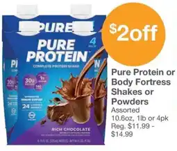 Kinney Drugs Pure protein or body fortress shakes or powders offer