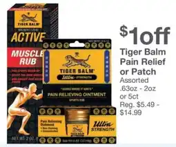 Kinney Drugs Tiger Balm Pain Relief or Patch offer