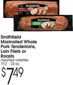 Family Fare Smithfield marinated whole pork tenderloins, loin filets or roasts offer