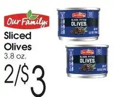 Family Fare Sliced olives offer