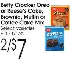 Family Fare Betty crocker oreo or reese's cake, brownie, muffin or coffee cake mix offer
