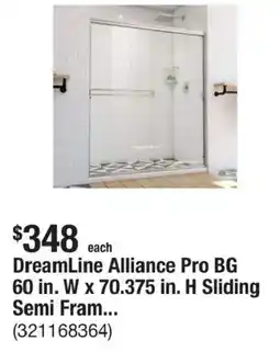The Home Depot Dreamline alliance pro bg 60 in. w x 70.375 in. h sliding semi fram offer