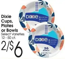 Family Fare Dixie Cups, Plates or Bowls offer