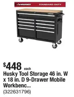 The Home Depot Husky Tool Storage 46 in. W x 18 in. D 9-Drawer Mobile Workbenc... offer