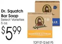 Family Fare Dr. squatch bar soap offer