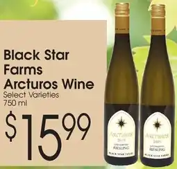 Family Fare Black star farms arcturos wine offer