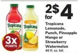 Safeway Tropicana lemonade, punch, pineapple mango or strawberry watermelon offer