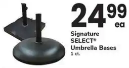 Safeway Signature select umbrella bases offer