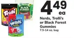 Safeway Nerds, trolli's or black forest gummies offer