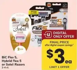 Safeway Bic flex 5, hybrid flex 5 or soleil razors offer