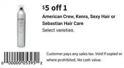 Walgreens American crew, kenra, sexy hair or sebastian hair care offer