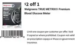 Walgreens Walgreens true metrix® premium blood glucose meter offer