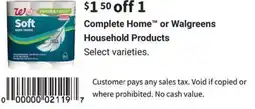 Walgreens Complete home or walgreens household products offer