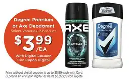 Ralphs Degree Premium or Axe Deodorant offer