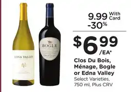 Ralphs Clos Du Bois, Ménage, Bogle or Edna Valley offer