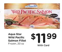 Ralphs Aqua Star Wild Pacific Salmon Fillet offer