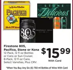 Ralphs Firestone 805, Pacifico, Stone or Kona offer