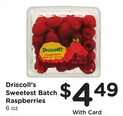 Ralphs Driscoll's Sweetest Batch Raspberries offer