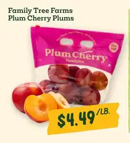 Sprouts Farmers Market Family Tree Farms Plum Cherry Plums offer