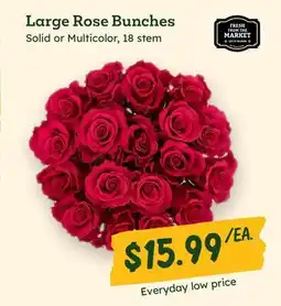 Sprouts Farmers Market Large Rose Bunches offer