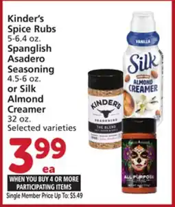 Vons Kinder's Spice Rubs 5-6.4 oz. Spanglish Asadero Seasoning 4.5-6 oz. or Silk Almond Creamer 32 oz offer