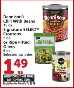 Vons Dennison's Chili With Beans 15 oz. Signature SELECT Croutons 5 oz. or Ripe Pitted Olives 6 oz offer