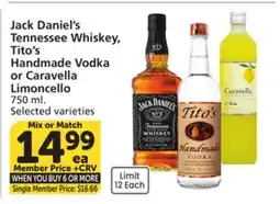 Vons Jack Daniel's Tennessee Whiskey, Tito's Handmade Vodka or Caravella Limoncello offer