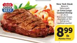 Vons New York Steak Bone-in Value Pack or Extra Large Cooked Shrimp 21-25 ct offer