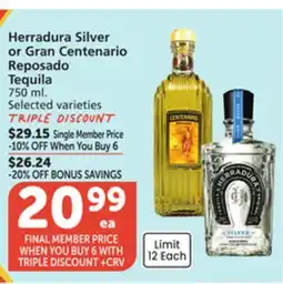 Vons Herradura Silver or Gran Centenario Reposado Tequila offer